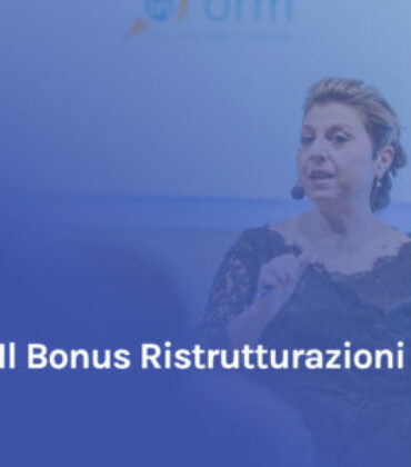 Il Bonus Ristrutturazioni